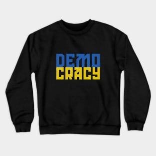 Democracy for Zelensky Zelenskyy by © Buck Tee Originals Crewneck Sweatshirt